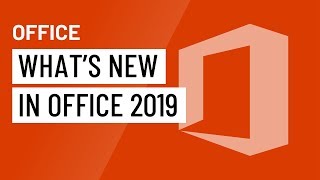 Whats New in Office 2019 [upl. by Bazluke44]