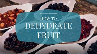 How To Get Started Dehydrating Fruit [upl. by Sile]