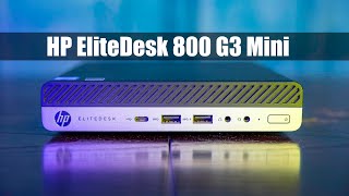 HP EliteDesk 800 G3 Mini Project TinyMiniMicro Review [upl. by Ebehp186]