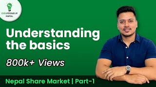 Nepal Share Market  Understanding the Basics  नेपाल Share बजार  जान्नुपर्ने कुराहरु  Part 1 [upl. by Mikael]