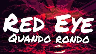 Quando Rondo  Red Eye Lyrics [upl. by Liagabba]