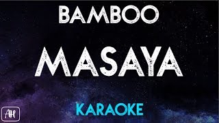 Bamboo  Masaya KaraokeAcoustic Instrumental [upl. by Ahron]