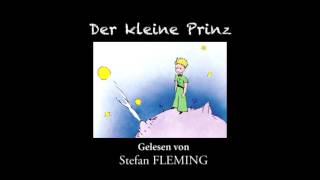 Der kleine Prinz  Das komplette Hörbuch [upl. by Hameean]