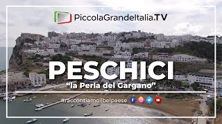 Peschici  Piccola Grande Italia [upl. by Wiener]