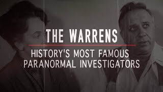 The Warrens Historys Most Famous Paranormal Investigators  Ed amp Lorraine Warren Documentary [upl. by Eleazar]