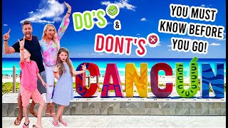 Cancun Mexico 23 Dos amp Donts to Know Before You Go Safety Tips amp Family Travel Guide [upl. by Courcy]