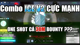 COMBO ICE V2  GOD HUMAN  BLOX FRUIT [upl. by Hachmin]