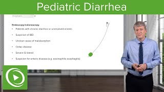 Pediatric Diarrhea – Pediatrics  Lecturio [upl. by Neffirg283]