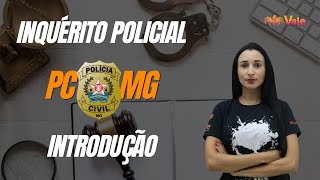 PCMG  INQUÉRITO POLICIAL [upl. by Karmen157]