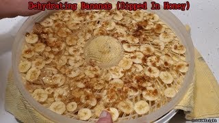 Dehydrating Bananas Dipped In Honey [upl. by Hammerskjold]