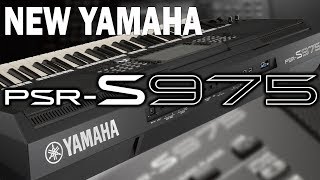 NEW YAMAHA PSR S975 [upl. by Irabaj36]