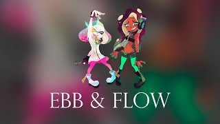 Ebb amp Flow  Instrumental Mix Cover Splatoon 2 [upl. by Ravens]