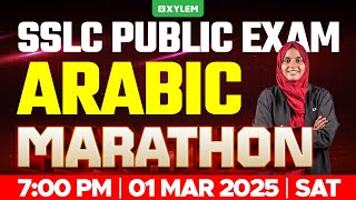 SSLC PUBLIC EXAM ARABIC  MARATHON  Xylem SSLC [upl. by Asilanom113]