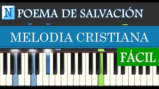 POEMA DE SALVACION Piano Tutorial Melodía y Partitura Fácil para Principiantes [upl. by Beal]