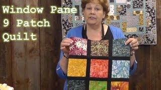 Window Pane 9 Patch Quilt Tutorial [upl. by Bergstein]