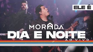 DIA E NOITE  MORADA CLIPE OFICIAL [upl. by Alletse]