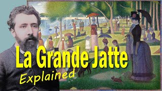 Georges Seurat  Sunday Afternoon on the Grande Jatte Explained The Story behind Great Paintings [upl. by Tabby]