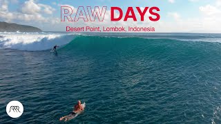 RAW DAYS  Desert Point Lombok Indonesia  One of the worlds best lefthander barrel waves [upl. by Neiman331]