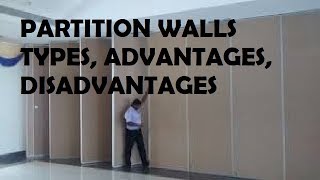 Partition Walls Types Advantages Disadvantages [upl. by Arihaz566]