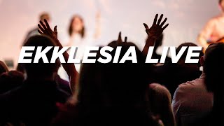 Ekklesia Live  51224 [upl. by Ynaffik]