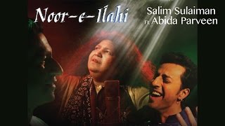 Noor E Ilahi  Official Music Video  Salim Sulaiman  Abida Parveen  Pankaj Tripathi [upl. by Myers]