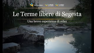 Le Terme libere di Segesta  EsperienzaSiciliait  CenSicily  YumSicily [upl. by Naibaf]