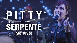 Pitty  Serpente Ao Vivo  Matriz Ao Vivo na Bahia [upl. by Redliw905]