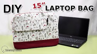 DIY 15″ LAPTOP BAG  Large LapTop Case Sewing Tutorial sewingtimes [upl. by Aeslehs]