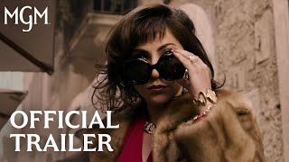 HOUSE OF GUCCI  Official Trailer  MGM Studios [upl. by Ari]