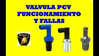 Valvula pcv funcionamiento y fallas [upl. by Nolat]