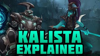 Story of Kalista Explained [upl. by Maher]