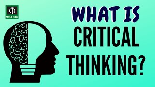 What Is Critical Thinking [upl. by Yeaton]