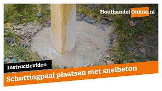 Schuttingpaal plaatsen met snelbeton — Houthandelonline 5 [upl. by Eiduj]