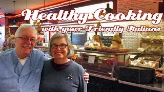 Ann and Pat Sandroni instudio  Healthy Cooking with your Friendly Italians [upl. by Whiffen336]