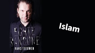 Hans Teeuwen  Echte Rancune  Islam [upl. by Odlanor]