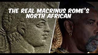 The Real Macrinus Rome’s North African [upl. by Anialed]