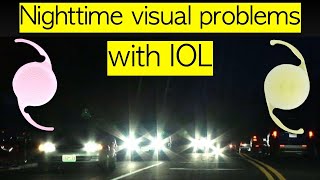 Nighttime vision problems after cataract nighttime dysphotopsias [upl. by Rolan]