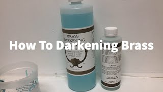 How To Darkening Brass [upl. by Nitsoj]