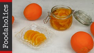 Γλυκό του κουταλιού πορτοκάλι  foodaholics  orange jam recipe [upl. by Ahtaga]