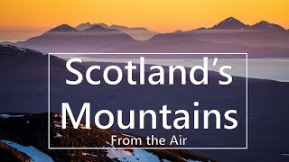 Scotland’s Mountains – Aerial Landscapes from Scotland’s Stunning Mountains  drone [upl. by Aneehsyt]