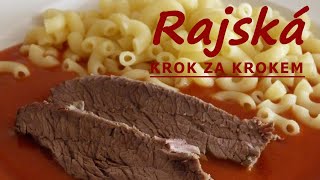 Poctivá domácí RAJSKÁ OMÁČKA s hovězím masem  Vaříme s Kubíčkem RECEPT 1 [upl. by Margot]