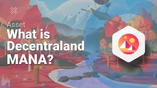 What is Decentraland MANA [upl. by Ronni]