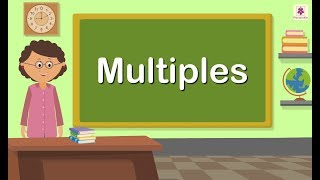 Multiples  Mathematics Grade 4  Periwinkle [upl. by Ryan]