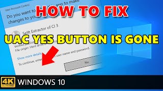 How to fix User Account Control UAC YES button is gone or grayed out in Windows 10 [upl. by Gerdi]