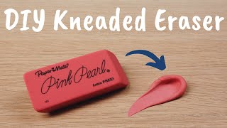 How to make a KNEADED ERASER  DIY [upl. by Lita392]