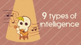 9 Types of Intelligence Which One Are You [upl. by Anul]