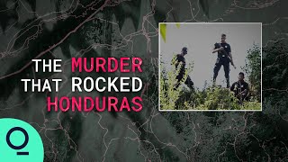 Untangling a Murder Conspiracy in Honduras [upl. by Jurkoic97]