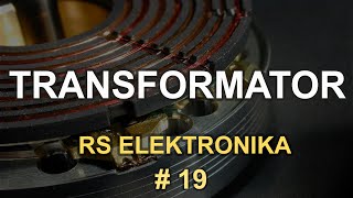 Transformator  RS Elektronika 19 [upl. by Weismann]