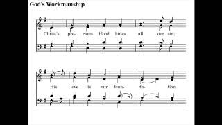 Gods Workmanship A cappella multitrack [upl. by Geehan315]