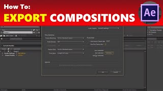 How To Export Compositions in After Effects Render Settings [upl. by Elidad525]